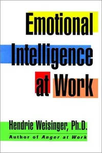 Emotional intelligence at work