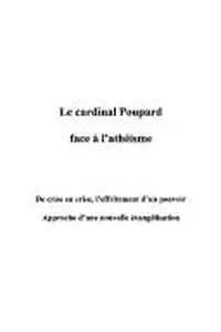 Le cardinal Poupard face à l'athéisme