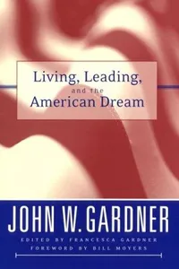 Living, leading, and the American dream