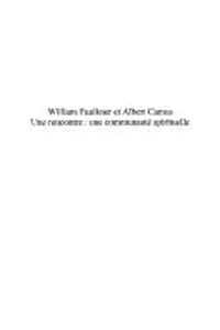William Faulkner et Albert Camus