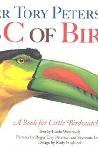 Roger Tory Peterson's ABC of birds