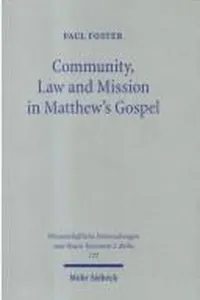 Community, law, and mission in Matthew's Gospel