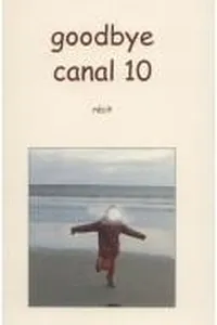 Goodbye canal 10