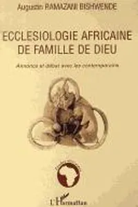 Ecclesiologie africaine de famille de dieu