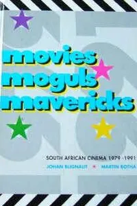 Movies, moguls, mavericks