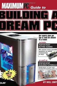 Capa de MaximumPC guide to building a dream PC
