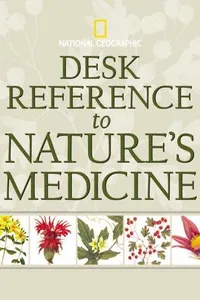 Desk Reference to Nature's Medicine