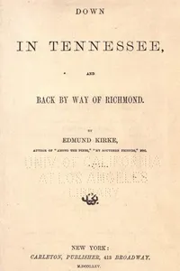 Down In Tennessee, And Back By Way Of Richmond