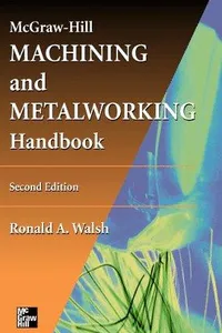 McGraw-Hill machining and metalworking handbook