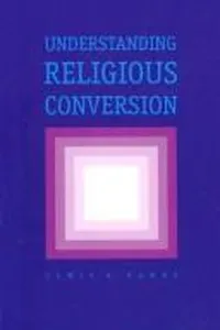 Understanding religious conversion