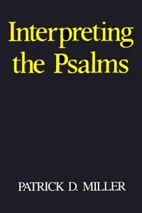 Interpreting the Psalms