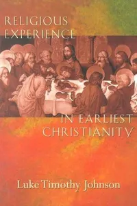 Religious experience in earliest Christianity