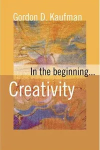 In The Beginning...Creativity