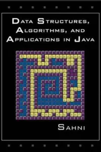 Data Structures, Algorithms and Applications in Java