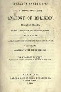 Cover of Hobart's Analysis of Bishop Butler's Analogy of religion, natural and revealed, to the consititution and course of nature. With notes