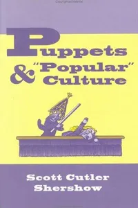 Puppets and "popular" culture