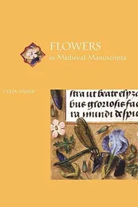 Flowers in medieval manuscripts