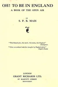 Oh! to be in England