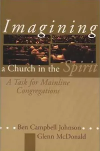 Imagining a church in the spirit