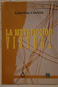 La metaficción virtual