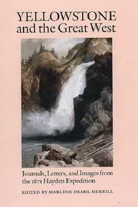 Yellowstone and the Great West