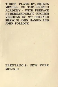 Three plays by Brieux