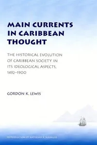 Main currents in Caribbean thought