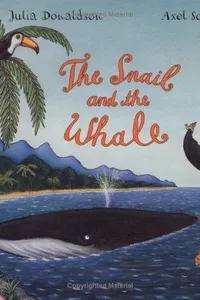 The Snail and the Whale