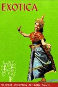 Exotica 3; pictorial cyclopedia of exotic plants