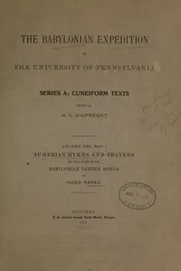 The Babylonian Expedition of the University of Pennsylvania. Series A: Cuneiform texts