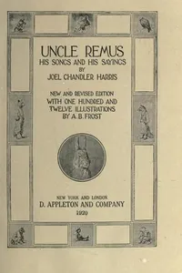 Cover of Uncle Remus, his songs and his sayings
