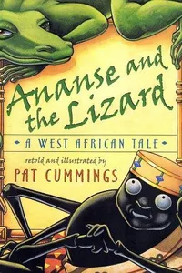 Ananse and the lizard