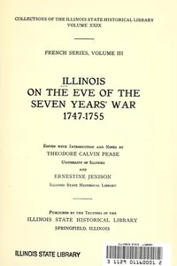 Illinois on the eve of the Seven Years' War, 1747-1755