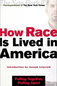 How race is lived in America