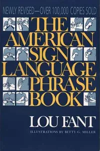 The American sign language phrase book