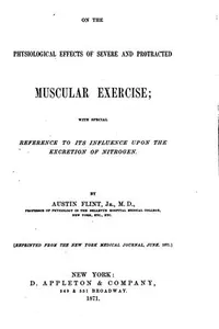 On the physiological effects of severe and protracted muscular exercise