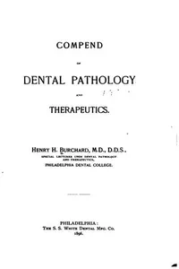 Compend of Dental Pathology and Therapetics