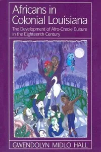Africans in colonial Louisiana