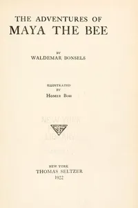 The adventures of Maya the bee