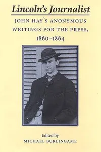 Lincoln's journalist