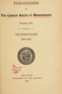 Publications of the Colonial society of Massachusetts