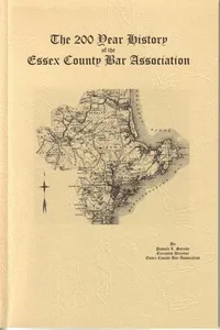 The 200 year History of the Essex County Bar Association