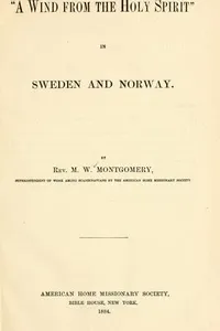 A wind from the Holy Spirit in Sweden and Norway