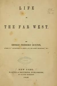 Life in the Far West