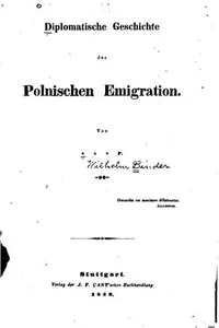 Diplomatische Geschichte der polnischen Emigration.