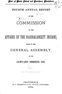 Annual Report of the Commission on the Affairs of the Narragansett Indians ...
