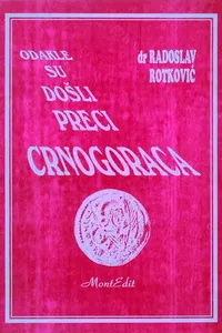 Odakle su došli preci Crnogoraca