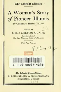 A woman's story of pioneer Illinois