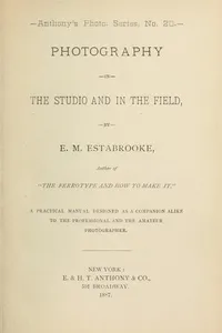 Photography in the studio and in the field