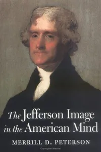 The Jefferson image in the American mind